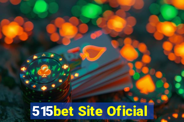 515bet Site Oficial